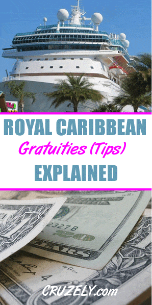 Royal Caribbean Gratuities (Tips): Full Guide to Cost & How They Work